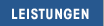 Leistungen